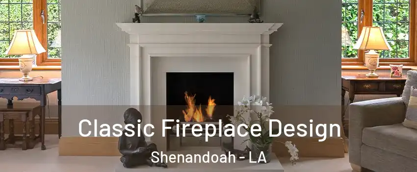  Classic Fireplace Design Shenandoah - LA
