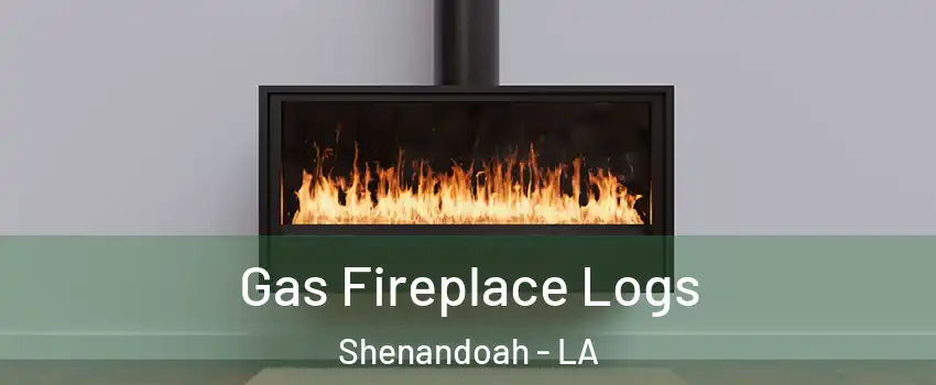  Gas Fireplace Logs Shenandoah - LA