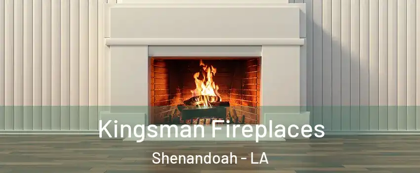  Kingsman Fireplaces Shenandoah - LA