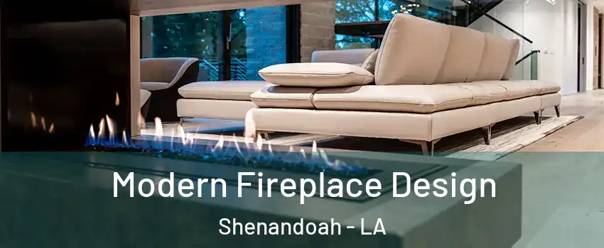  Modern Fireplace Design Shenandoah - LA
