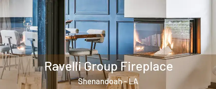  Ravelli Group Fireplace Shenandoah - LA
